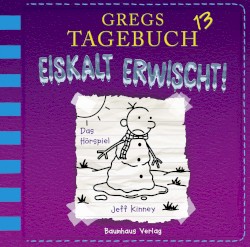 Gregs Tagebuch 13: Eiskalt erwischt!