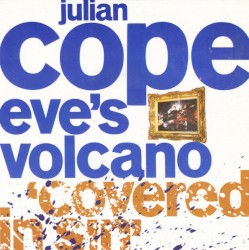 Eve’s Volcano ‘Covered in Sin’