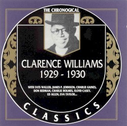 The Chronological Classics: Clarence Williams 1929-1930