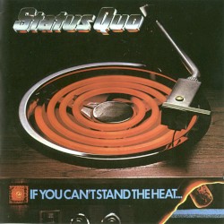 If You Can’t Stand the Heat