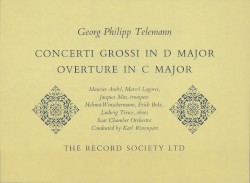 Concerto In D Major For 3 Trumpets, Timpani, 2 Oboes, Strings And Continuo / Concerto In D Major For Trumpet, 2 Oboes, Strings And Continuo / Ouverture In C Major For 3 Oboes, Strings And Continuo