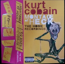 Montage of Heck: The Home Recordings