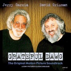 Grateful Dawg the Original Motion Picture Soundtrack