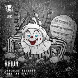 Chuckles Revenge / From The Dirt