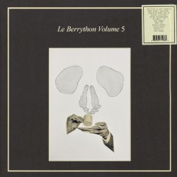 Le Berrython, Volume 5