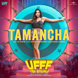 Tamancha (From "Ufff Yeh Siyapaa")