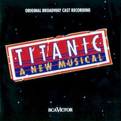 Titanic: A New Musical