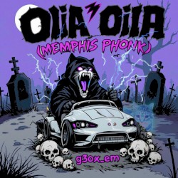OIIA OIIA (MEMPHIS PHONK)