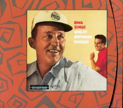 Bing Sings Whilst Bregman Swings