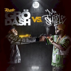 Grödash vs. Mr. Shizzle