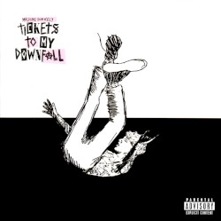Tickets to My Downfall