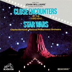 Music From John Williams' Classic Film Scores: Close Encounters of the Third Kind / Star Wars