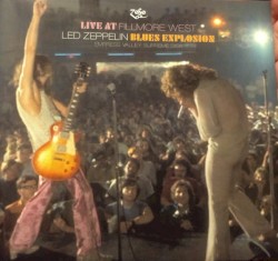 Live at Fillmore West: Blues Explosion