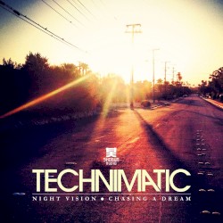 Night Vision / Chasing a Dream