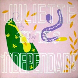 Juliette et les Indépendants