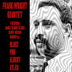 Blues for Albert Ayler