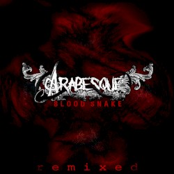 Blood Snake (L8N Remix)