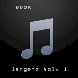 Bangerz Vol. I