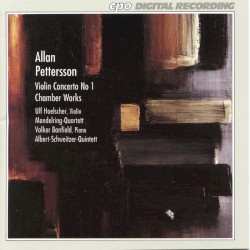 Violin Concerto no. 1 / Chamber Works