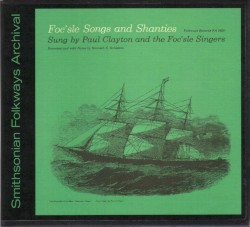 Foc’sle Songs and Shanties