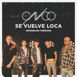 Se vuelve loca (Spanglish version)