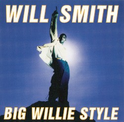 Big Willie Style