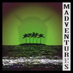 Madventures