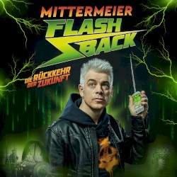 Flashback - Die Rückkehr der Zukunft