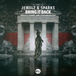 Bring It Back (Afrojack X Sunnery James & Ryan Marciano edit)