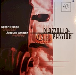 Piazzolla & Cello Passion