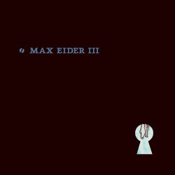 Max Eider III: Back in the Bedroom