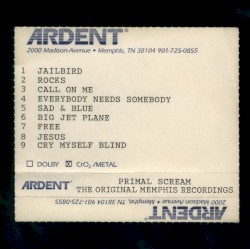 Give Out but Don’t Give Up: The Original Memphis Recordings