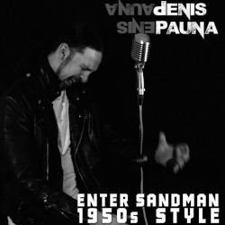 Enter Sandman 1950s style