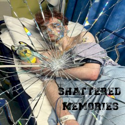 Shattered memories