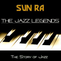 The Jazz Legends: the Story Of Jazz