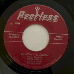 La rosa y el jazmin / Yo pago las otras