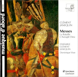 Messes: La Bataille / L’Aveuglé Dieu