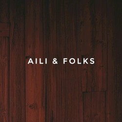 Aili & Folks