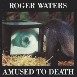 Amused to Death