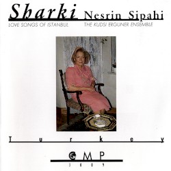 Sharki (Love Songs of Istanbul)