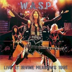 Live At Irvine Meadows 1985