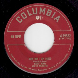 How Dry I Am Blues / Don't Be That Way