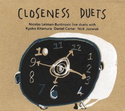Closeness Duets