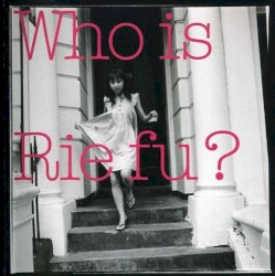 Who is Rie fu?