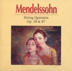 String Quintets, op. 18 & 87
