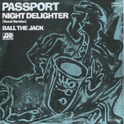 Night Delighter / Ball the Jack