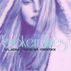 Broken Kites (Vijay & Sofia Zlatko remix)
