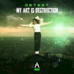 My Art Is Destruction