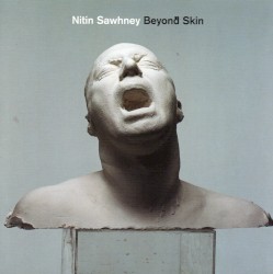 Beyond Skin