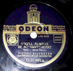 You'll Always Be My Sweetheart / Cathedral in the Pines